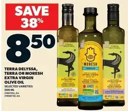 Zehrs Markets Terra Delyssa, Terra or Moresh extra virgin olive oil offer
