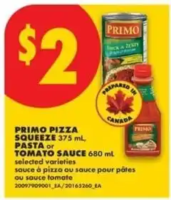 No Frills Primo pizza squeeze pasta or tomato sauce offer