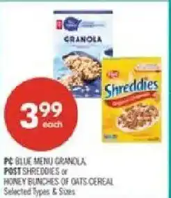 Shoppers Drug Mart PC Blue Menu Granola, Post Shreddies or Honey Bunches of Oats Cereal offer