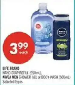 Shoppers Drug Mart Life Brand hand soap refill, nivea men shower gel or body wash offer