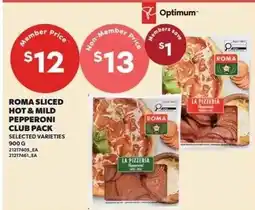 Zehrs Markets Roma sliced hot & mild pepperoni club pack offer