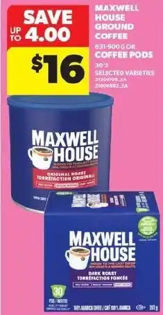 Real Canadian Superstore Maxwell house ground coffee offer