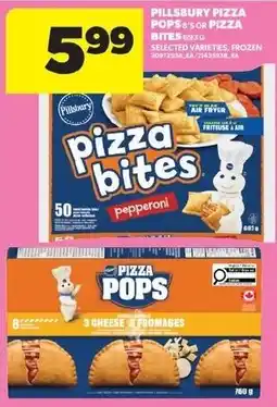 Real Canadian Superstore Pillsbury pizza bites pepperoni offer