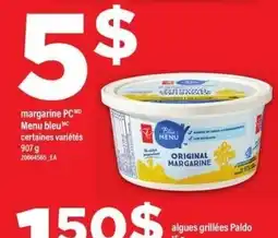 Maxi PC Menu bleu margarine certaines variétés offer