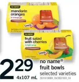 Fortinos no name fruit bowls offer
