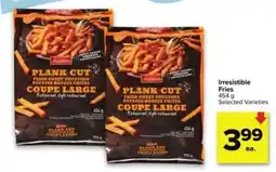 Metro Irresistible Fries offer