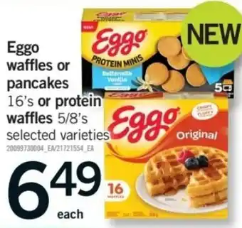 Fortinos eggo waffles or pancakes offer
