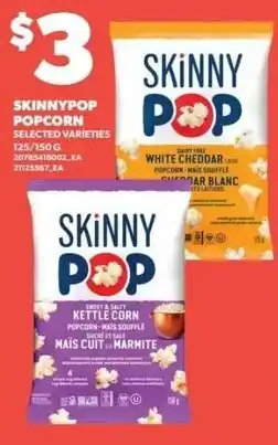 Zehrs Markets SkinnyPop popcorn selected varieties offer