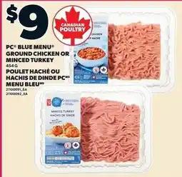 Loblaws PC Blue Menu ground chicken or minced turkey offer