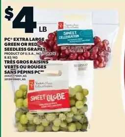 Loblaws PC extra large green or red seedless grapes offer