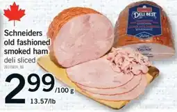 Fortinos Schneiders old fashioned smoked ham deli sliced offer