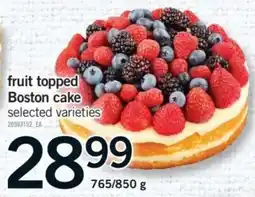 Fortinos fruit topped Boston cake offer