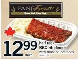 Fortinos Pane Fresco half rack BBQ rib dinner with mashed potatoes offer