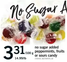 Fortinos No Sugar Added Peppermints, Fruits or Sours Candy offer