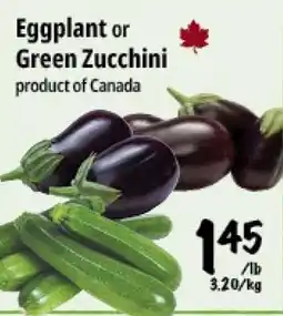 Farm Boy Eggplant or Green Zucchini offer