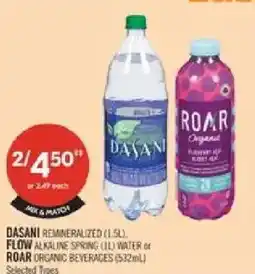 Shoppers Drug Mart Dasani remineralized water or flow alkaline spring water or roar organic beverages offer
