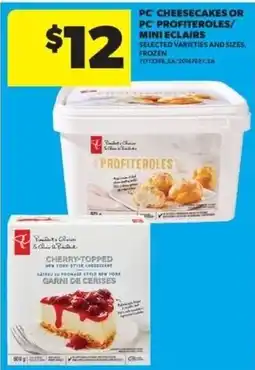 Real Canadian Superstore PC cheesecakes or pc profiteroles offer