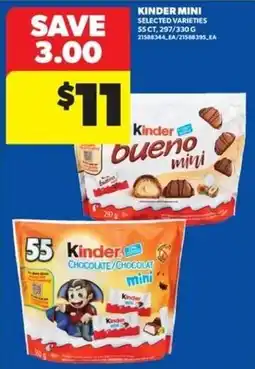 Real Canadian Superstore Kinder mini selected varieties offer