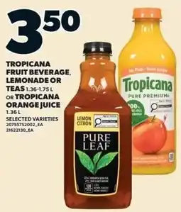 Zehrs Markets Tropicana fruit beverage lemonade or teas or tropicana orange juice offer