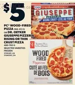 Zehrs Markets PC wood-fired pizza offer