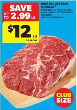 Real Canadian Superstore Beef blade steak or roast offer
