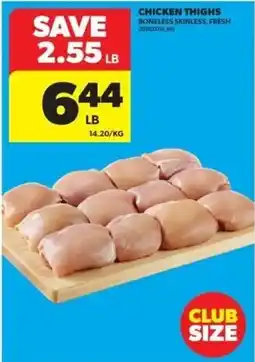 Real Canadian Superstore Chicken Thighs Boneless Skinless Fresh offer