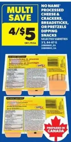 Real Canadian Superstore No Name processed cheese crackers breadsticks or pretzels dipping snacks offer