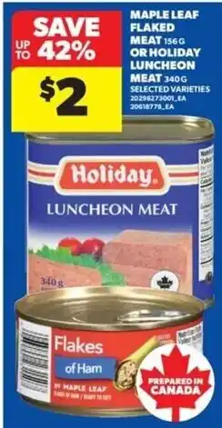 Real Canadian Superstore Holiday luncheon meat offer