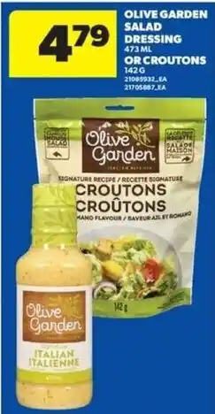 Real Canadian Superstore Olive Garden salad dressing or croutons offer