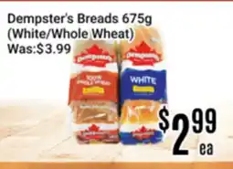 Nations Fresh Foods Dempster's Breads 675g (White/Whole Wheat) offer