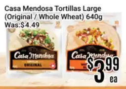 Nations Fresh Foods Casa Mendoza Tortillas Large (Original / Whole Wheat) offer