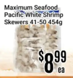 Nations Fresh Foods Maximum Seafood Pacific White Shrimp Skewers 41-50 offer