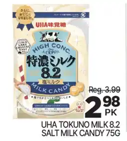 H-Mart UHA TOKUNO MILK 8.2 SALT MILK CANDY offer
