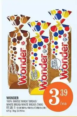 Al Premium Food Mart WONDER 100% WHOLE WHEAT BREAD (675 G)/WHITE BREAD (THIN) (675 G) offer