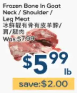 Oceans Fresh Food Market Frozen Bone In Goat Neck / Shoulder / Leg Meat offer