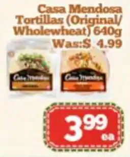 Nations Fresh Foods Casa Mendosa tortillas original wholewheat offer