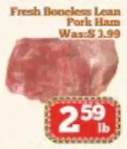 Nations Fresh Foods Fresh Boneless Lean Pork Ham offer
