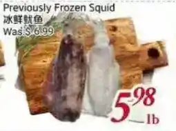 Tone Tai Supermarket Previously Frozen Squid offer