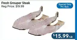 Blue Sky Supermarket Fresh Grouper Steak offer