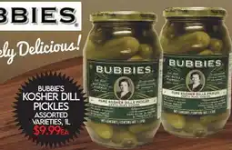 Fiesta Farms BUBBIE'S KOSHER DILL PICKLES offer