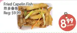 Fresh Palace Supermarket Fried Capelin Fish offer