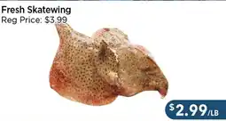 Blue Sky Supermarket Fresh Skatewing offer