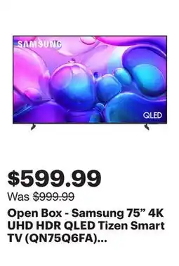 Best Buy Open Box - Samsung 75 4K UHD HDR QLED Tizen Smart TV (QN75Q6FA) (SHIPPING IN BC LOWER MAINLAND ONLY) offer