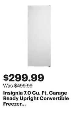 Best Buy Insignia 7.0 Cu. Ft. Garage Ready Upright Convertible Freezer (NS-UZ70WH4-C) - Only at Best Buy offer