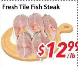 Bestco Food Mart Fresh Tile Fish Steak offer