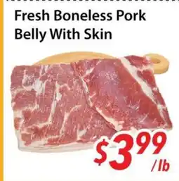 Bestco Food Mart Fresh Boneless Pork Belly With Skin offer