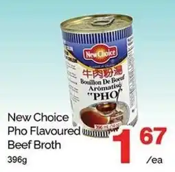 T&T Supermarket New Choice Pho Flavoured Beef Broth offer