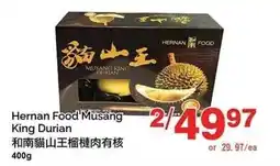 T&T Supermarket Hernan Food Musang King Durian offer