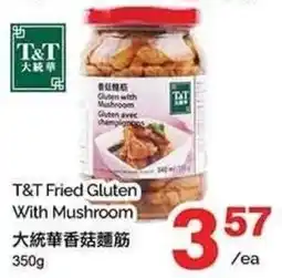 T&T Supermarket T&T Fried Gluten With Mushroom offer