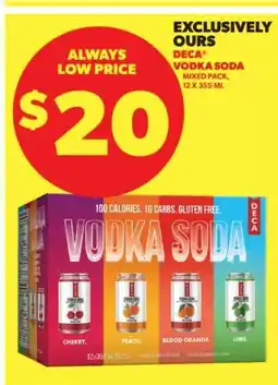Real Canadian Liquorstore DECA Vodka Soda Mixed Pack offer
